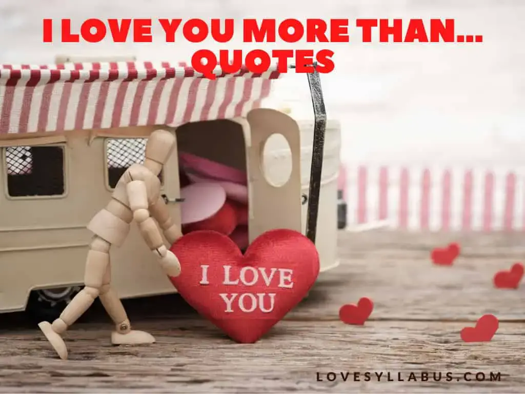2 I Love You More Than Quotes To Express Your Feelings