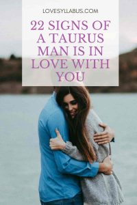 Taurus Man is in Love