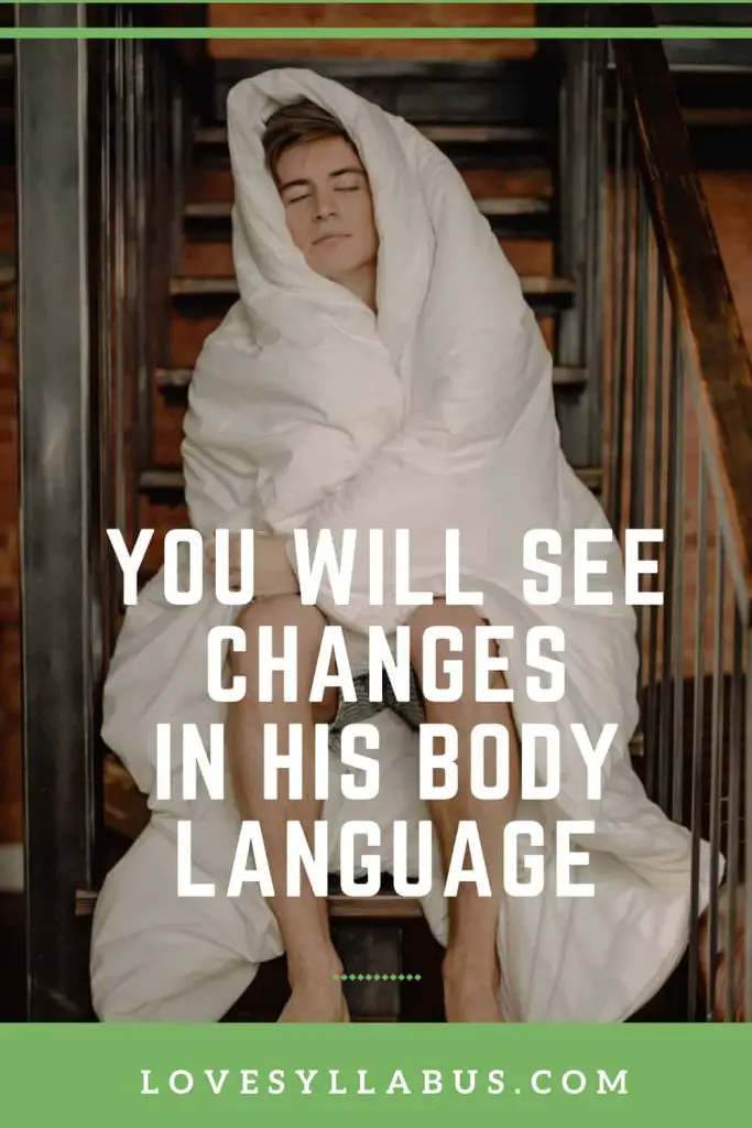 changes in body language