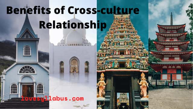 Benefits of cross-culture relationship