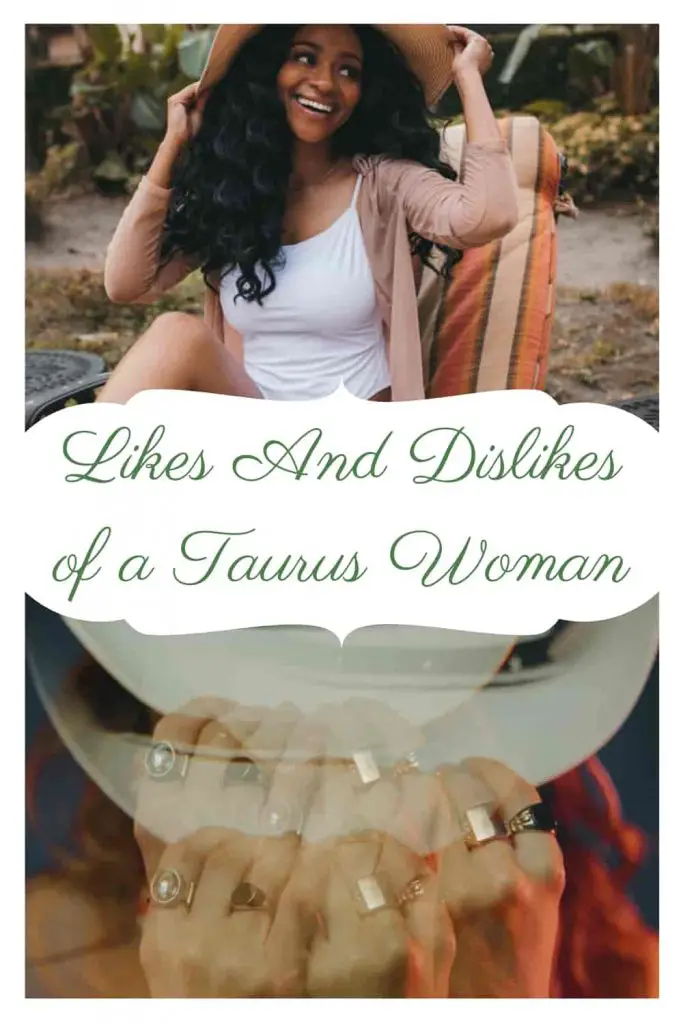 likes and dislikes of Taurus women