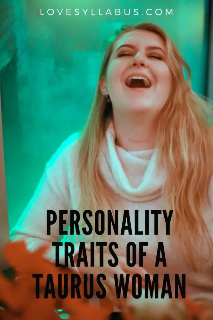 personality traits of a Taurus Woman