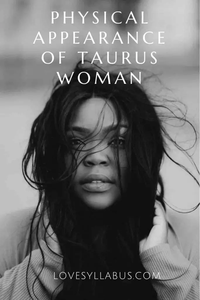 Taurus Woman Physical Appearance