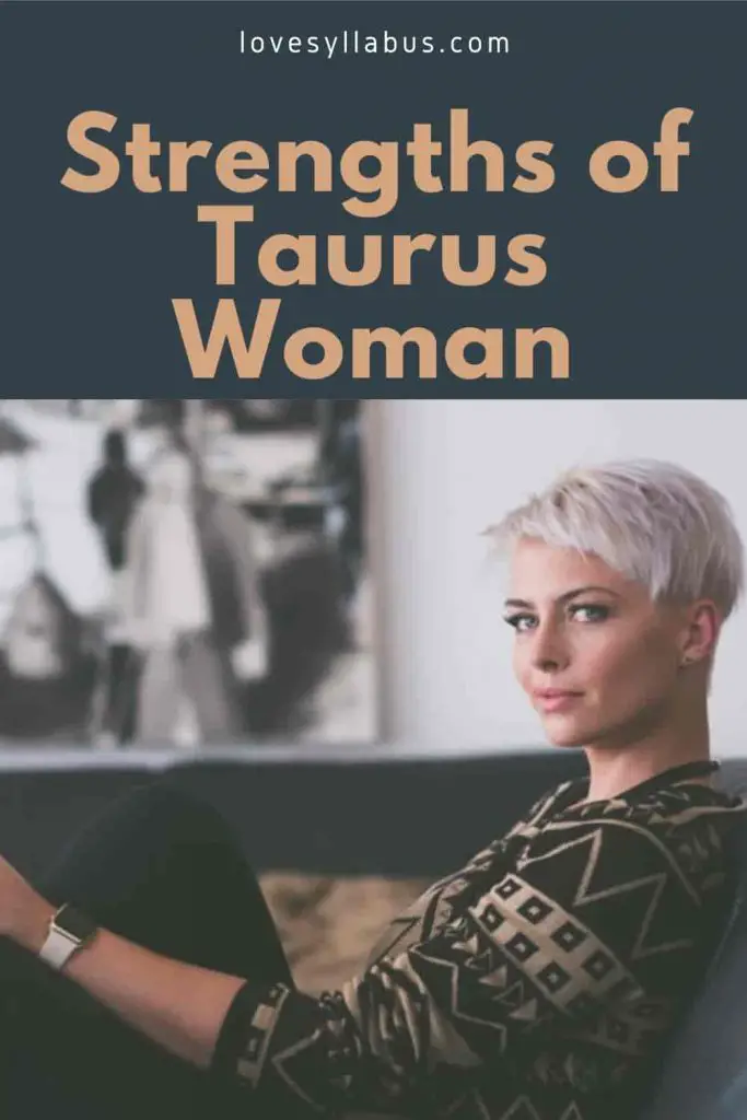 Strengths of Taurus Woman