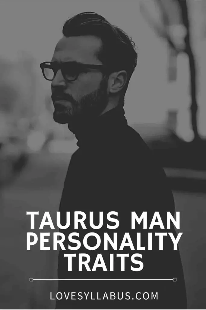 Taurus Man Personality Traits