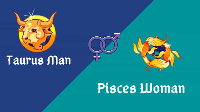 Taurus Man Sex Compatibility With Pisces Woman