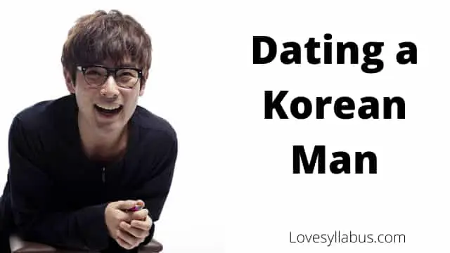 dating a Korean man