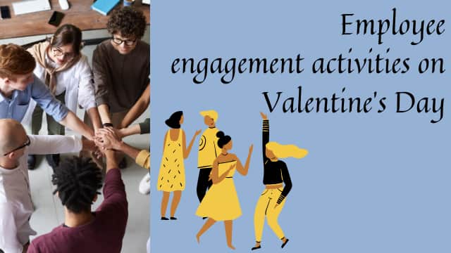 Employee engagement on Valentine’s Day