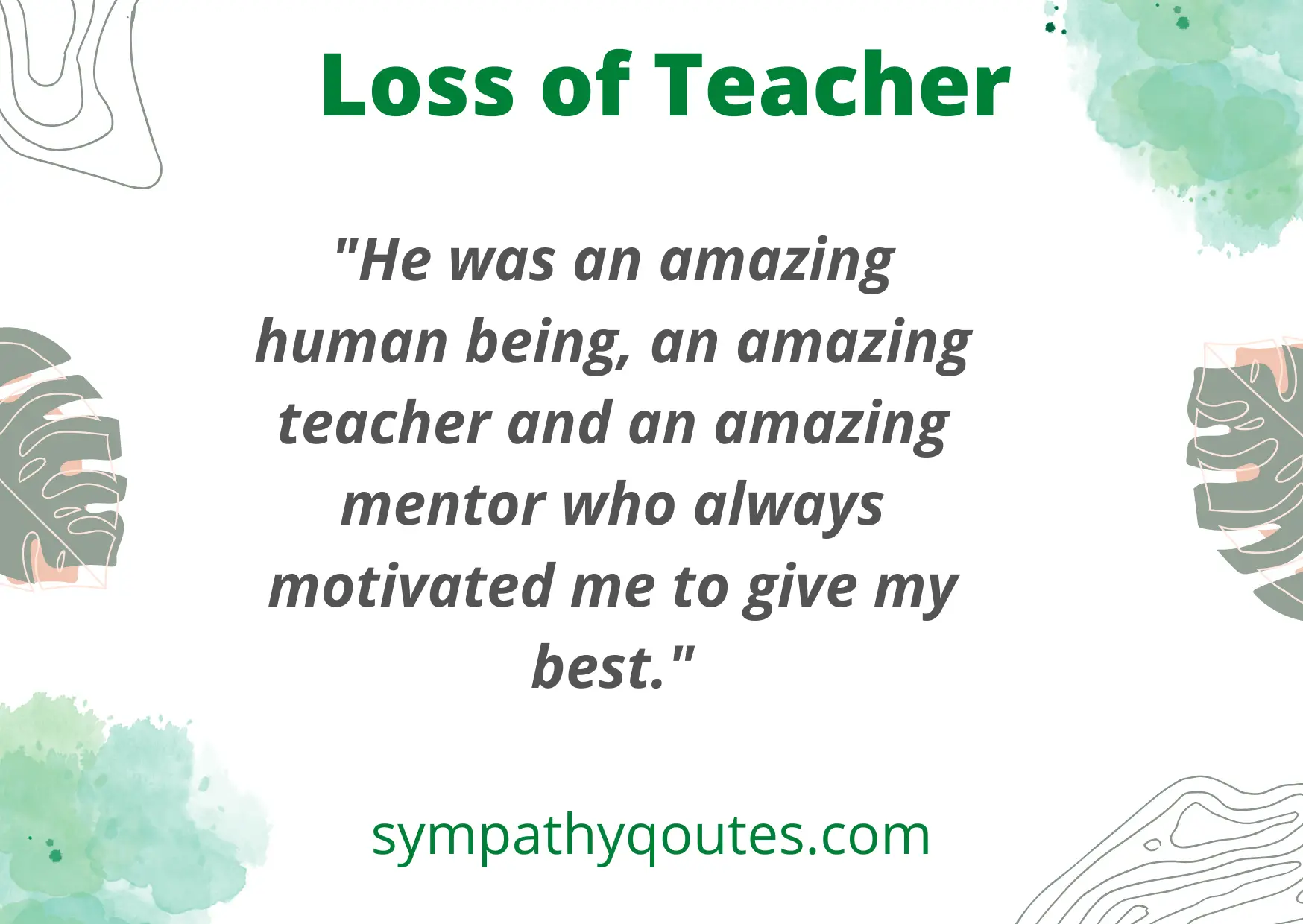 Sympathy Quotes for Loss of Teacher