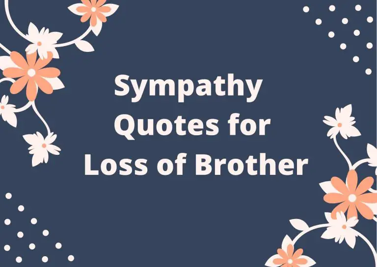 Sympathy Quotes for loss of Brother