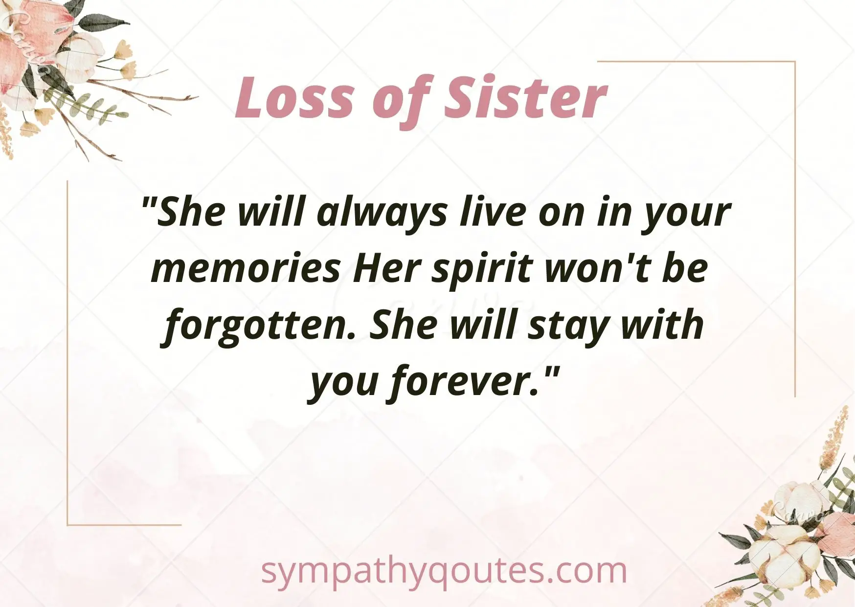 Sympathy Messages for Loss of Sister