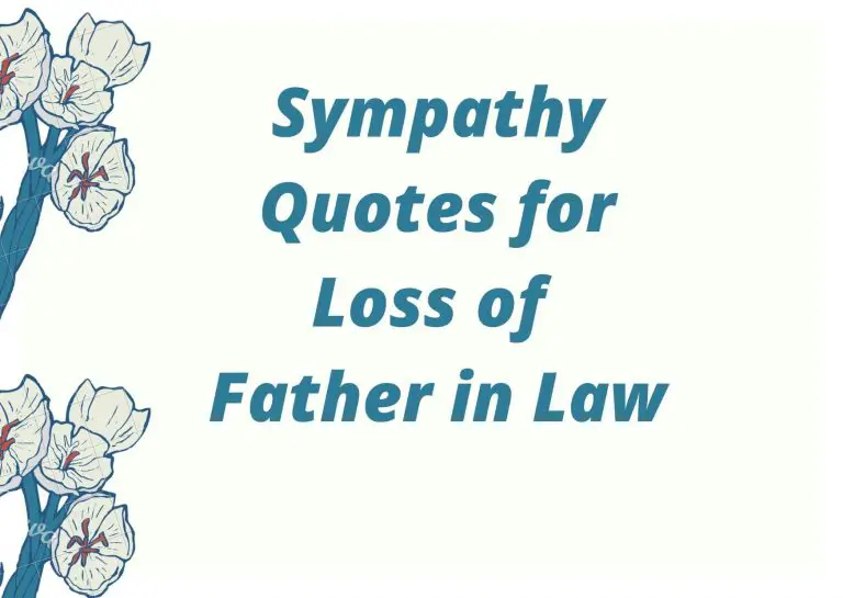 Sympathy Quotes for Loss of Father in Law