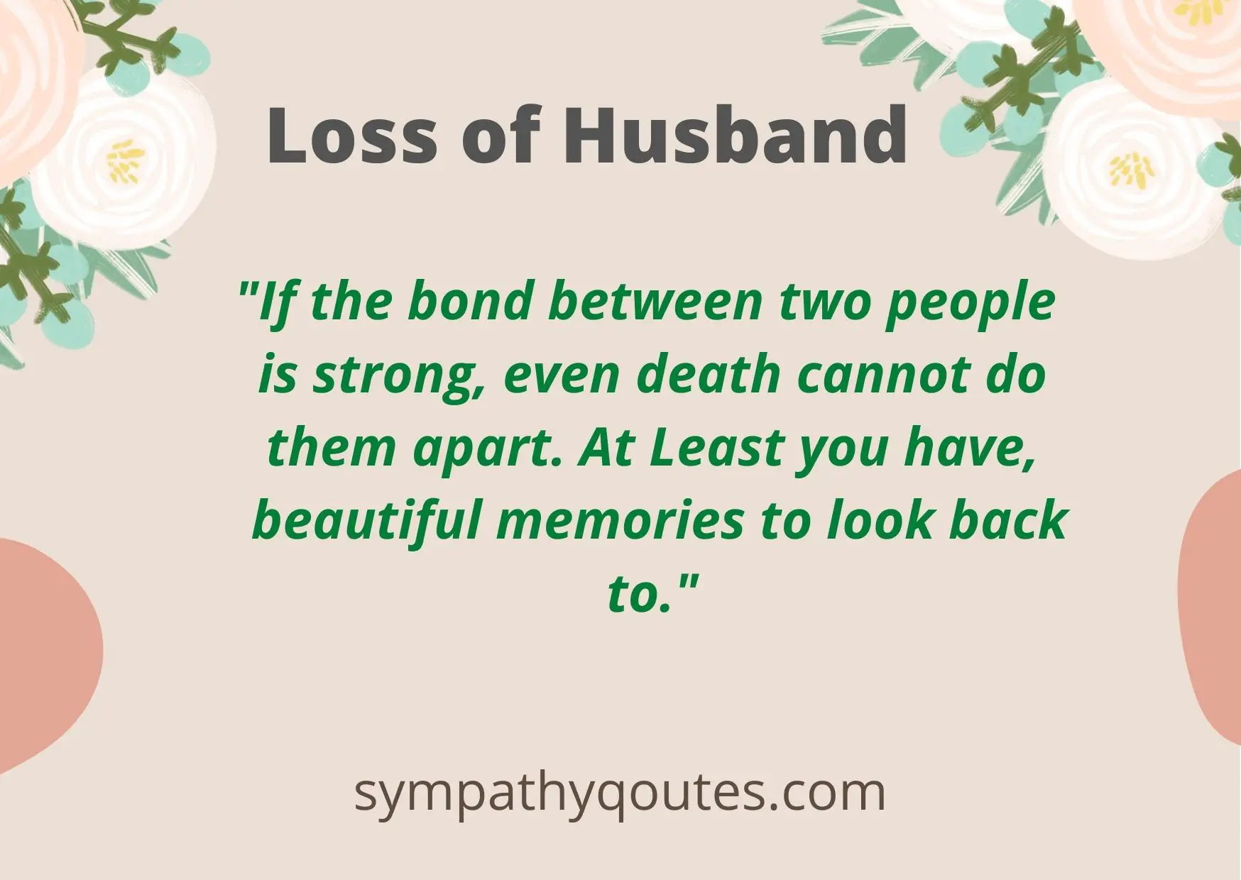  Sympathy Messages for Loss of Husband