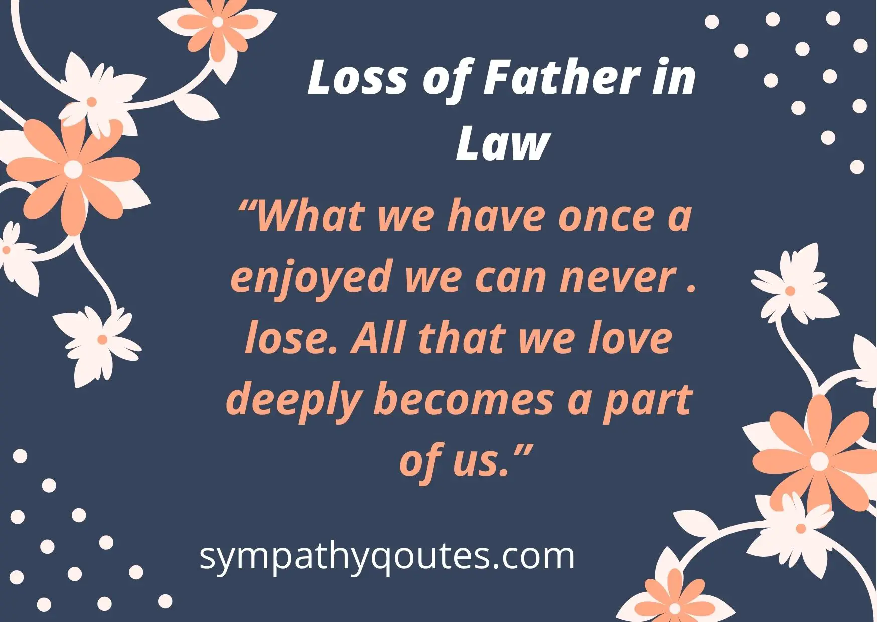 Sympathy Quotes for Loss of Father in Law