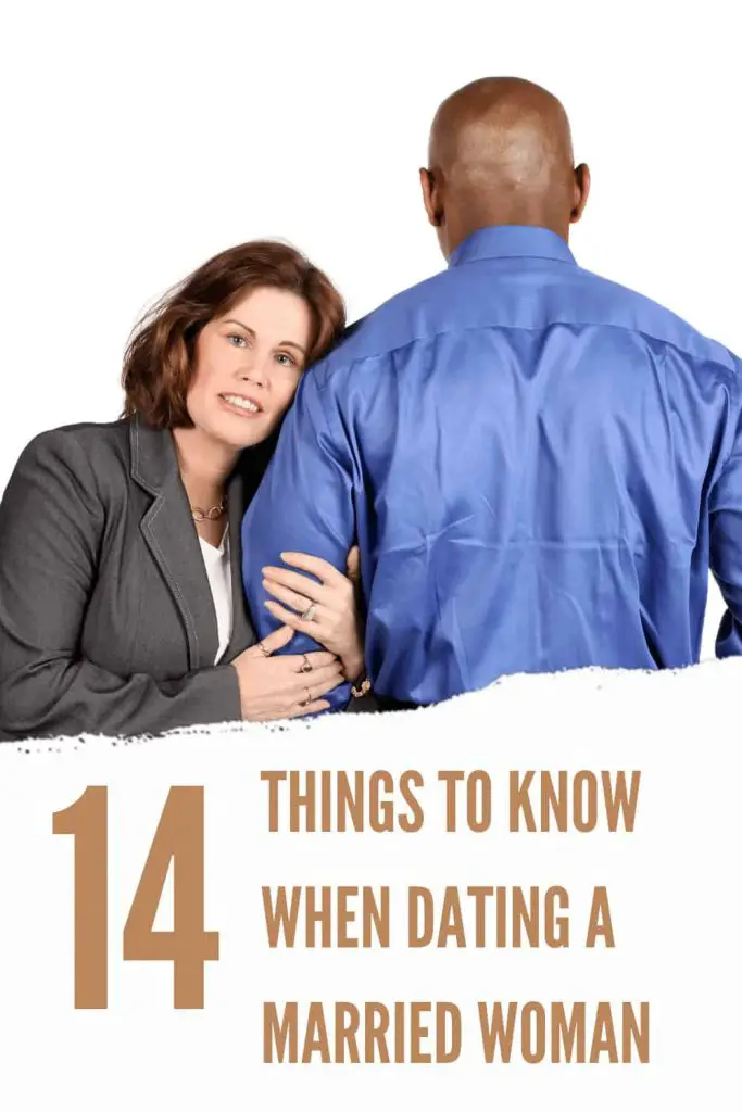 14 Things to Know When Dating a Married Woman