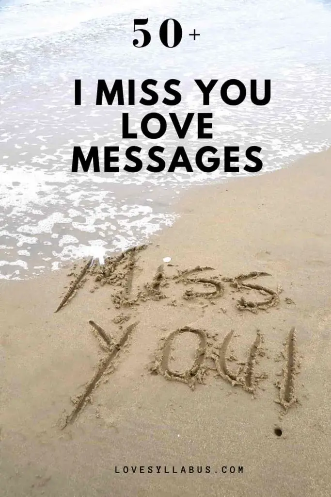 i miss you love messages