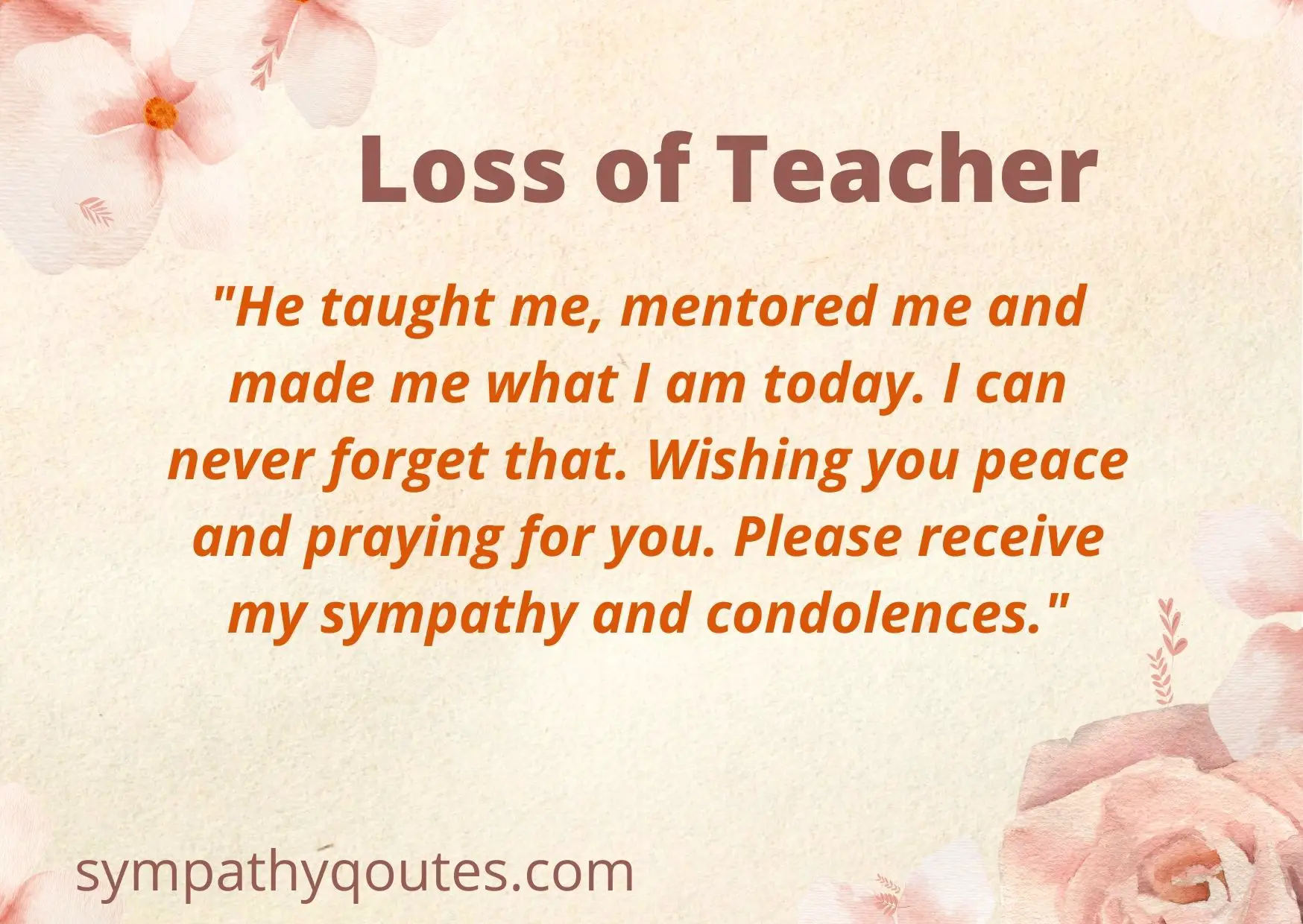 Condolence Messages for Loss of Teacher