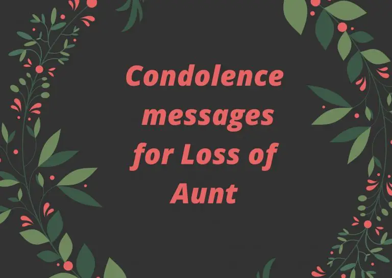 Condolence messages for Loss of Aunt