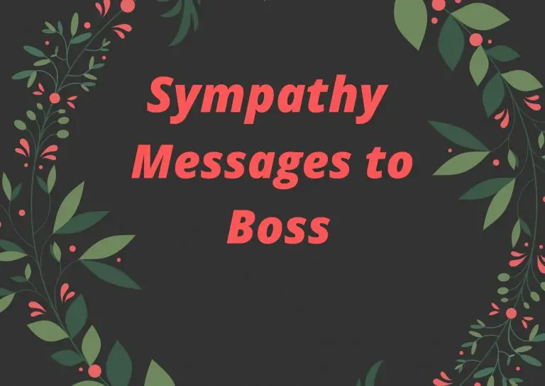 Sympathy Messages to Boss