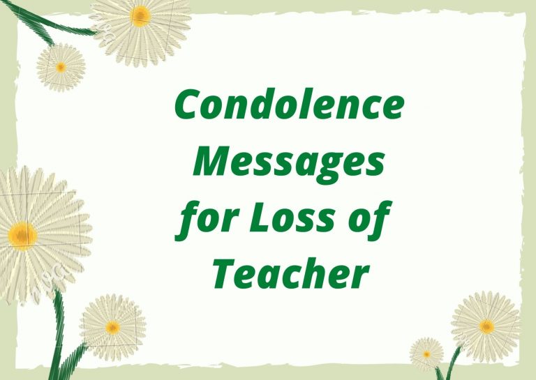 Condolence Messages for Loss of Teacher