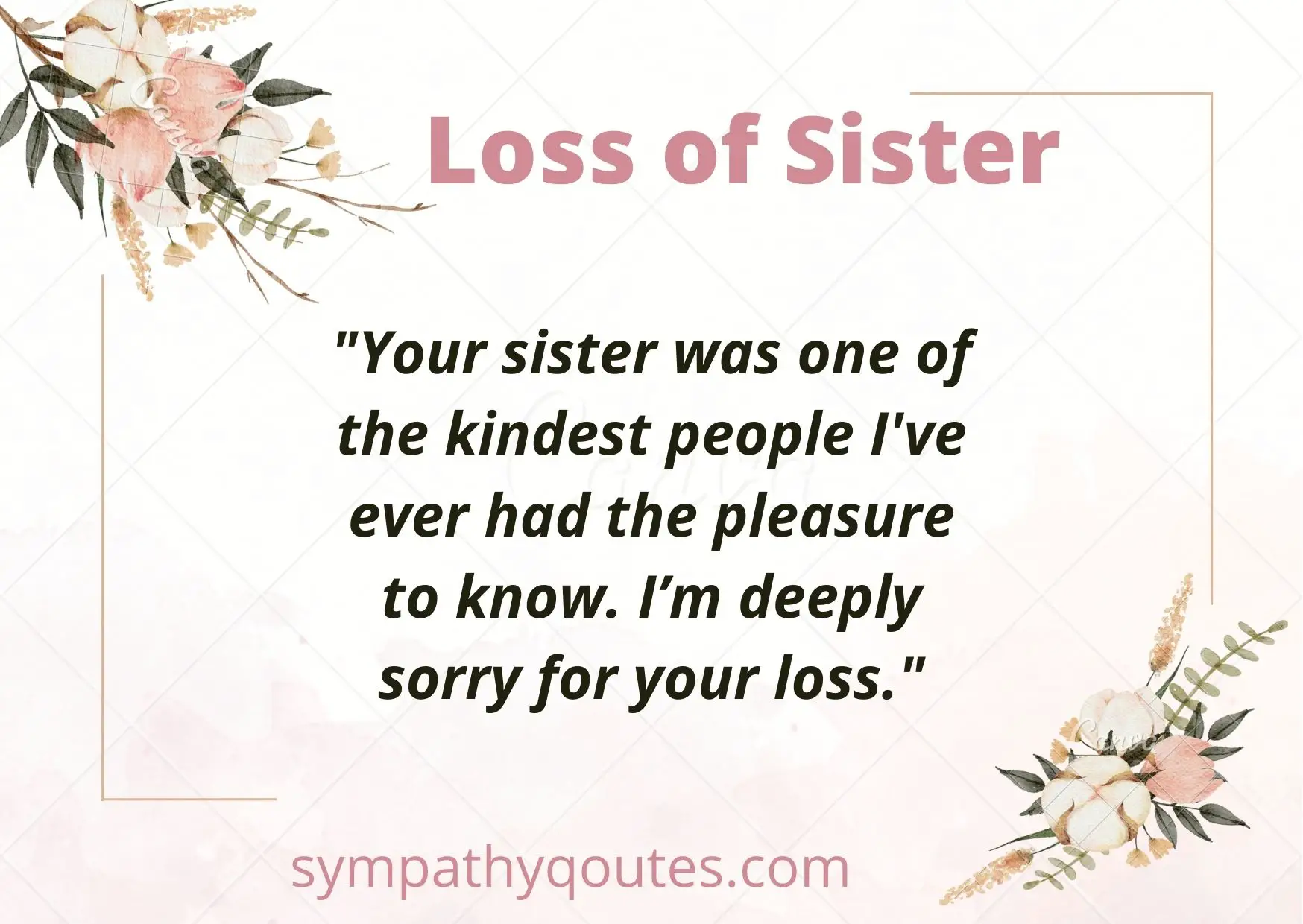 Condolence Messages for Loss of Sister