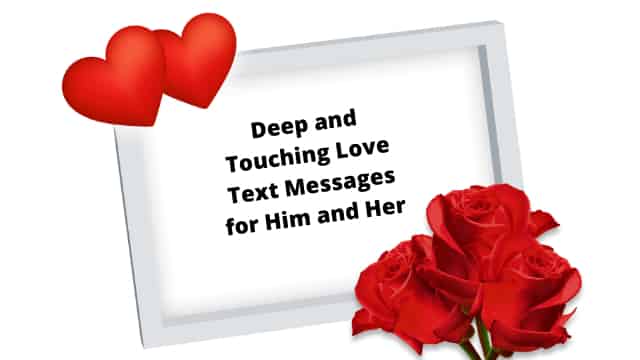 deep and touching Romantic Love Text Messages