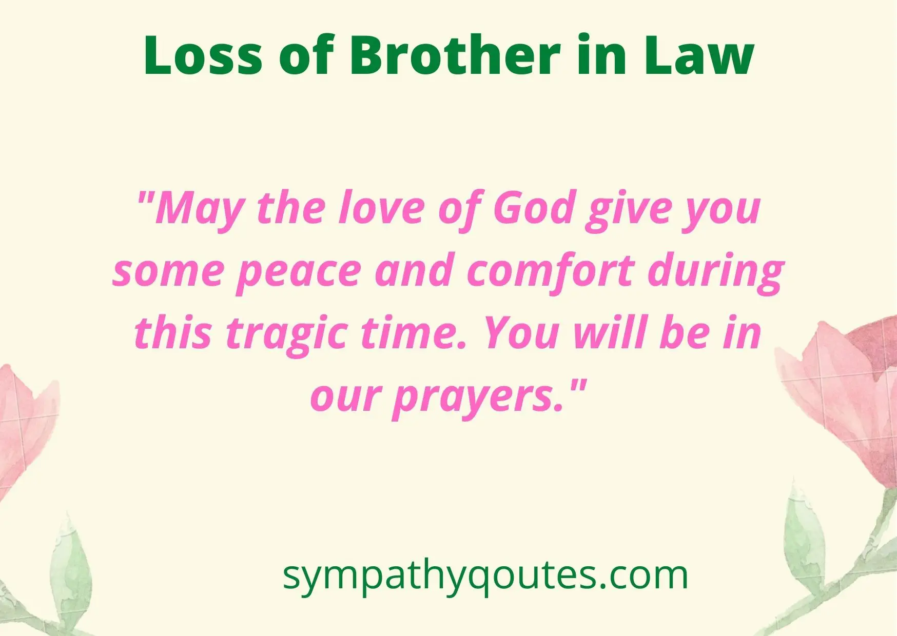 Condolence Messages for Loss of Brother in Law