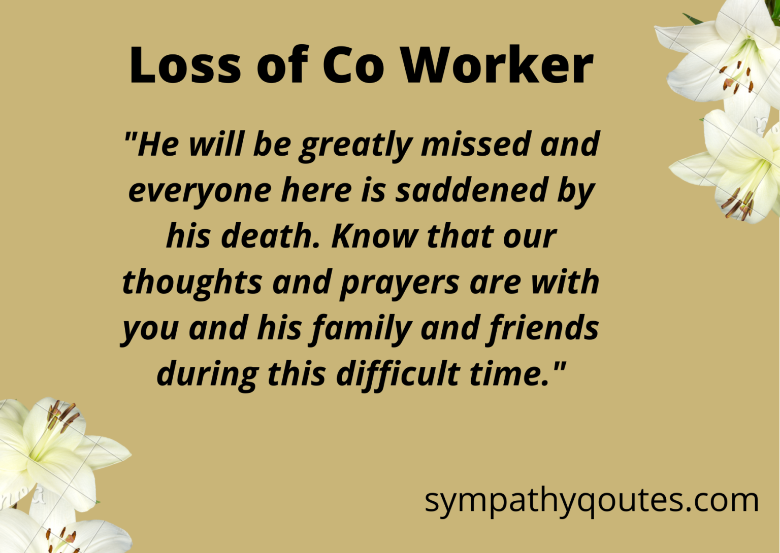 Condolence Messages for the Loss of a CoWorker Love Syllabus