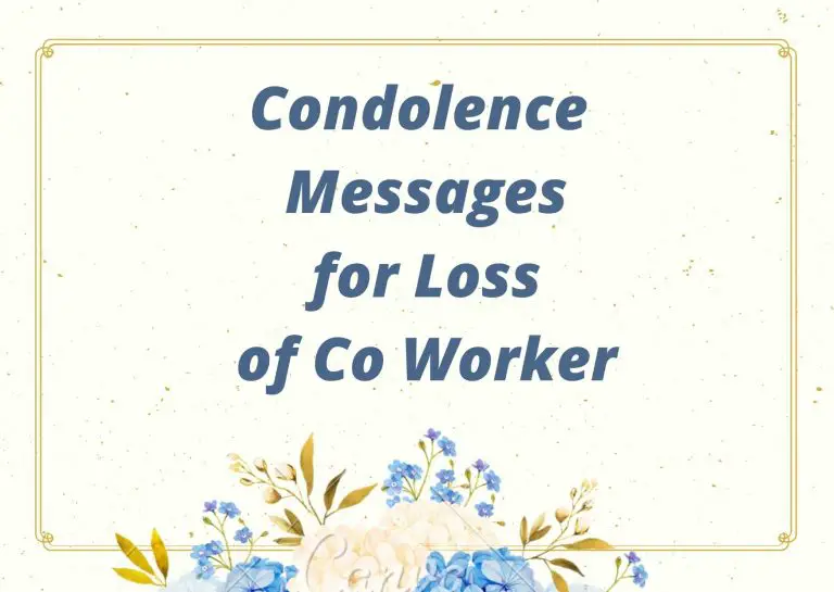 Condolence Messages for Loss of Co Worker