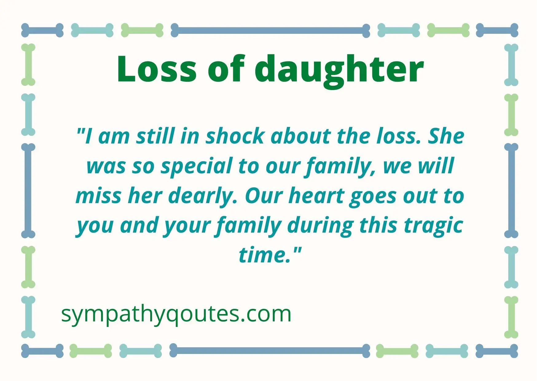 Condolence Messages for Loss of Daughter