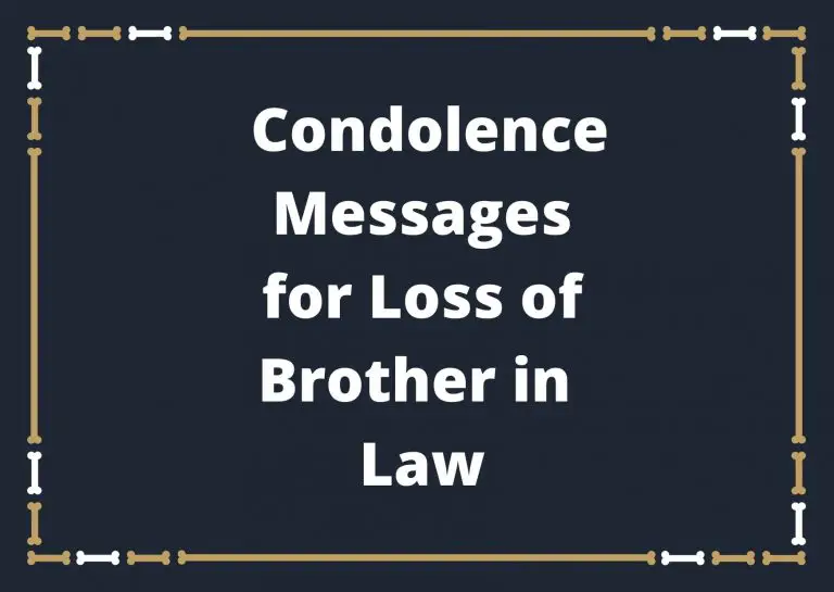 Condolence Messages for Loss of Brother in Law