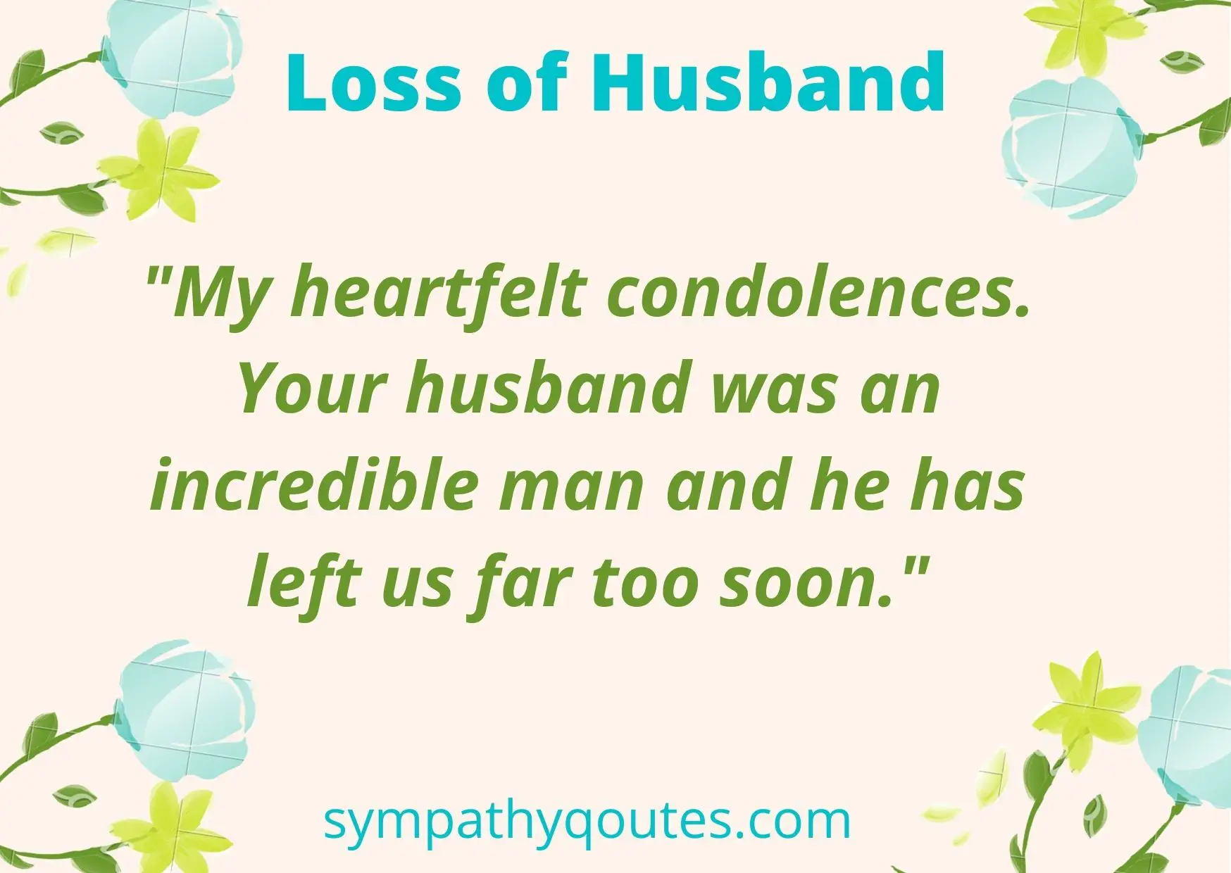  Condolence Messages for Loss of Husband