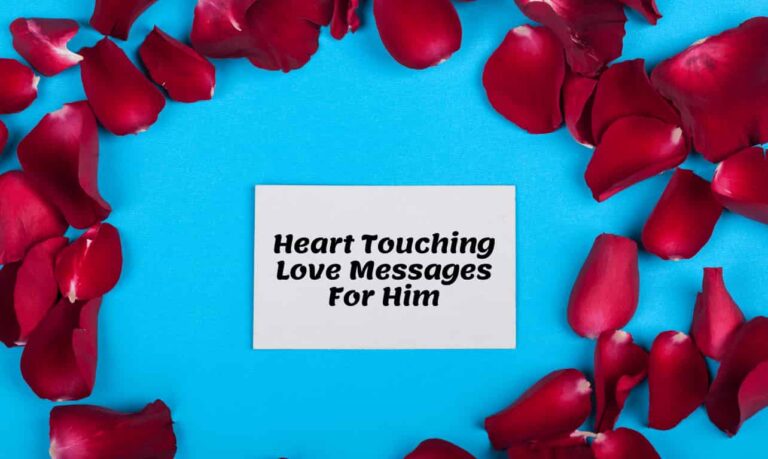 Heart Touching Love Messages for Him to make Him Love You More!