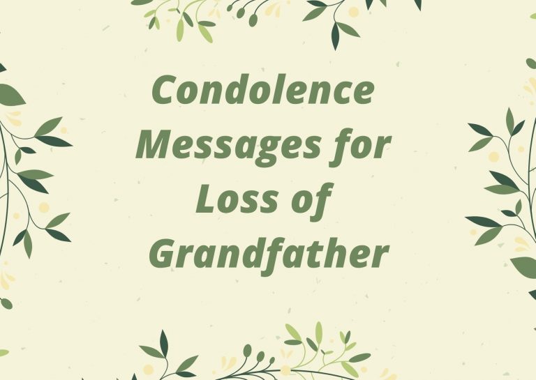 60+ Condolence Messages for the Loss of Grandfather