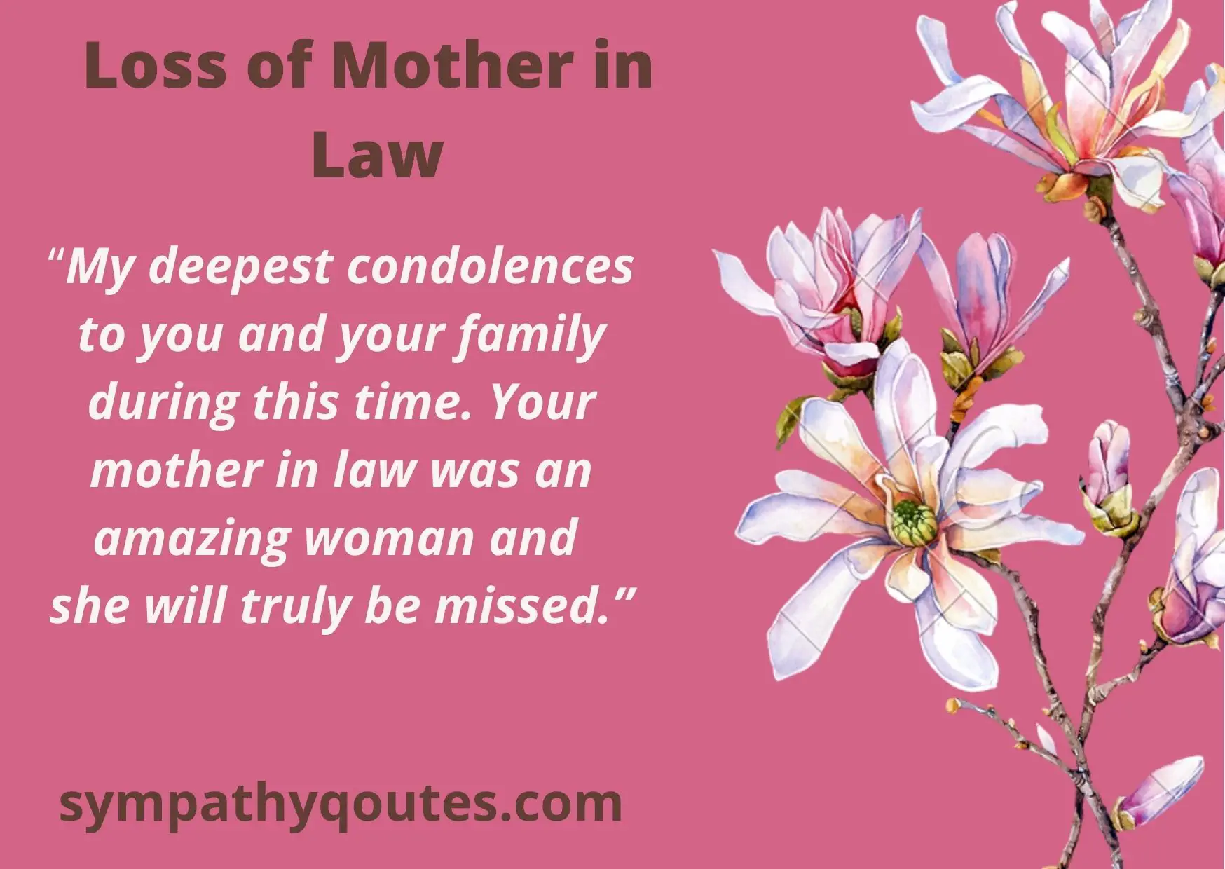 Condolence Messages for Loss of Mother in Law