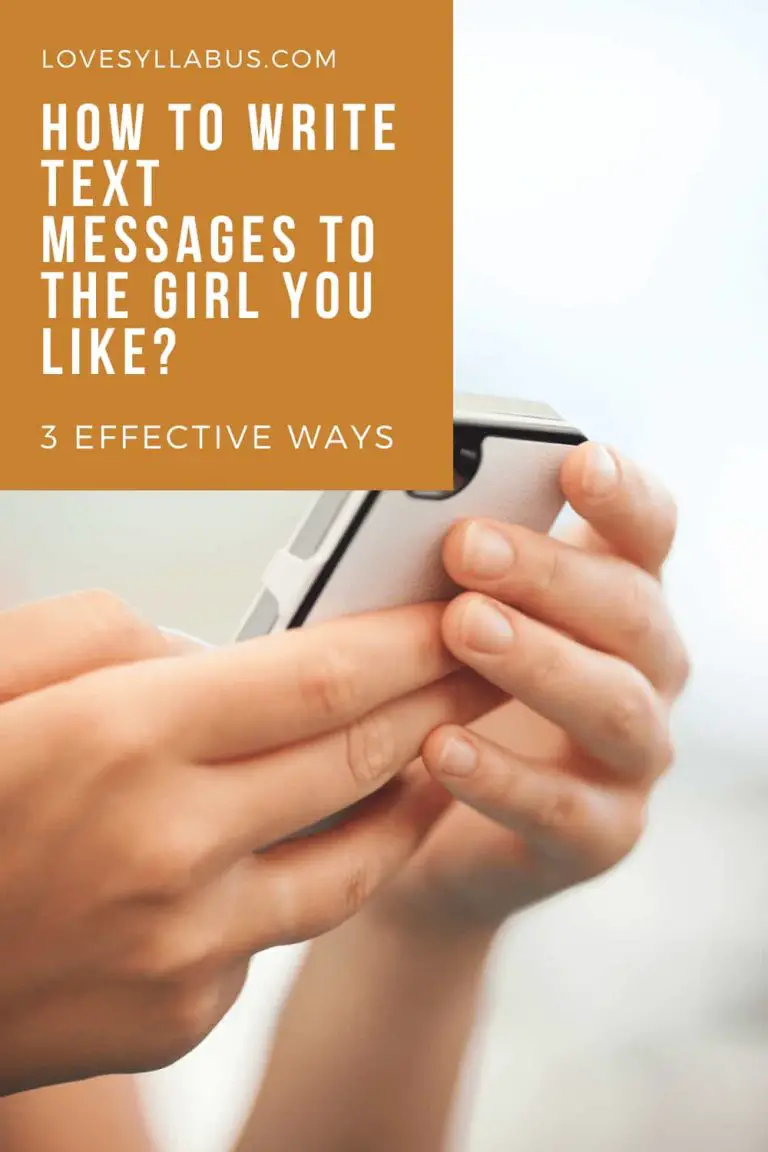 How To Write Text Messages To The Girl You Like | Love Syllabus