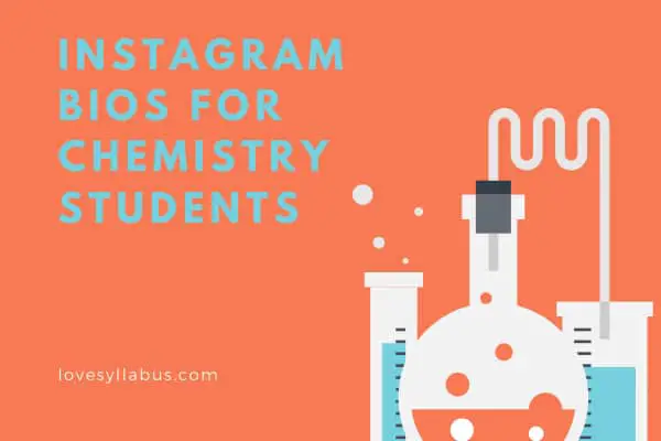 Instagram Bios for Chemistry Students
