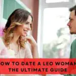 How to Date a Leo Woman