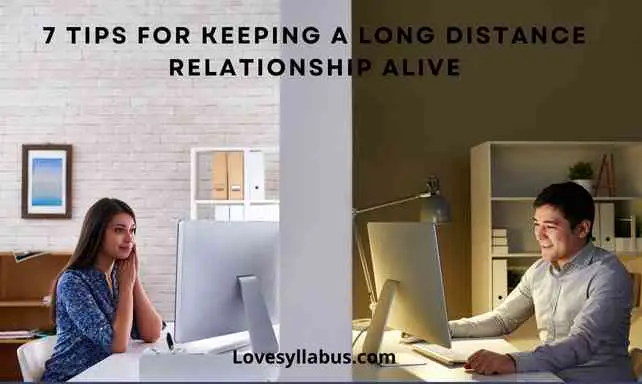 Keeping A Long Distance Relationship Alive