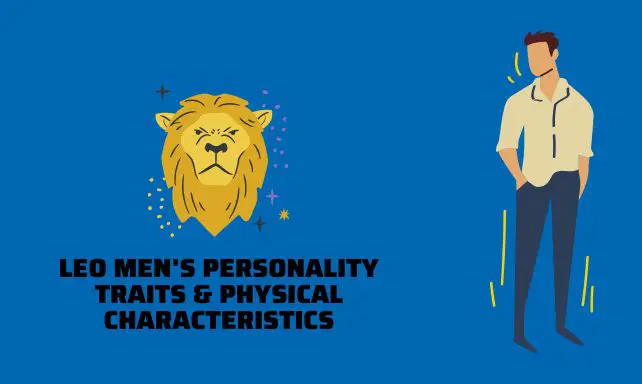 Leo Men's Personality Traits & Physical Characteristics