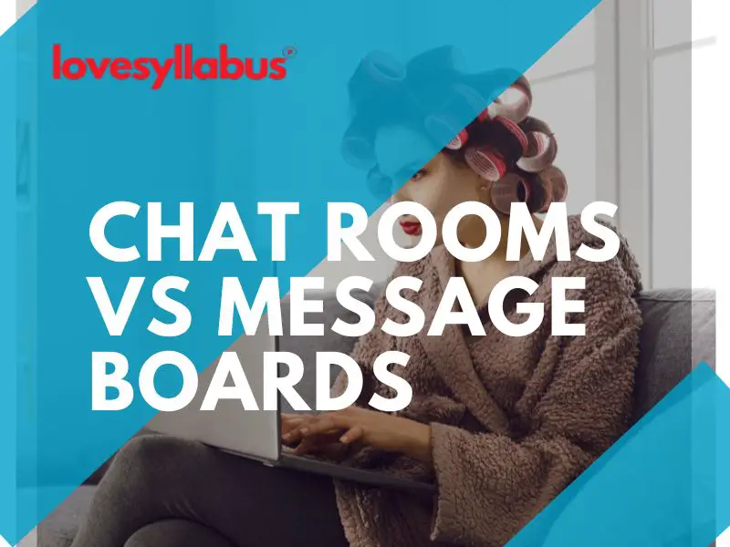 Chat Rooms Vs Message Boards