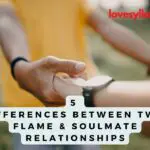 Differences Between Twin Flame & Soulmate Relationships