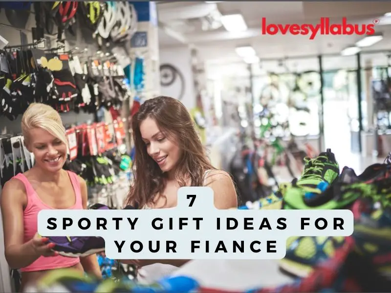 Sporty Gift Ideas for Your Fiance