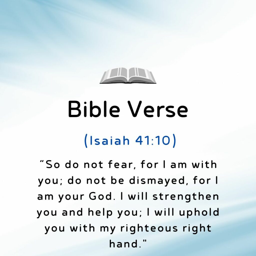 (Isaiah 41:10)