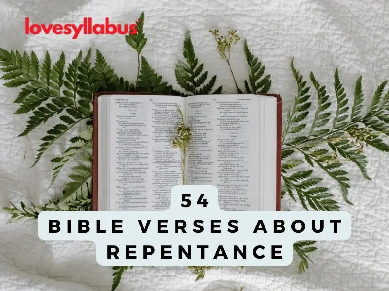 54 Bible Verses About Repentance