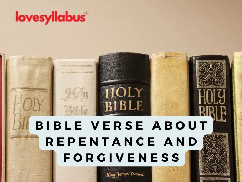 Bible Verse About Repentance And Forgiveness