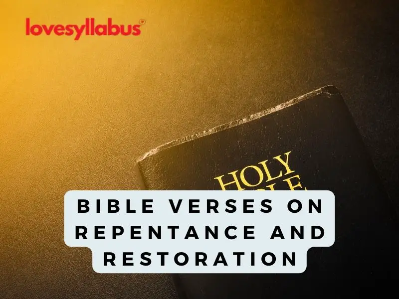 Bible Verses On Repentance And Restoration