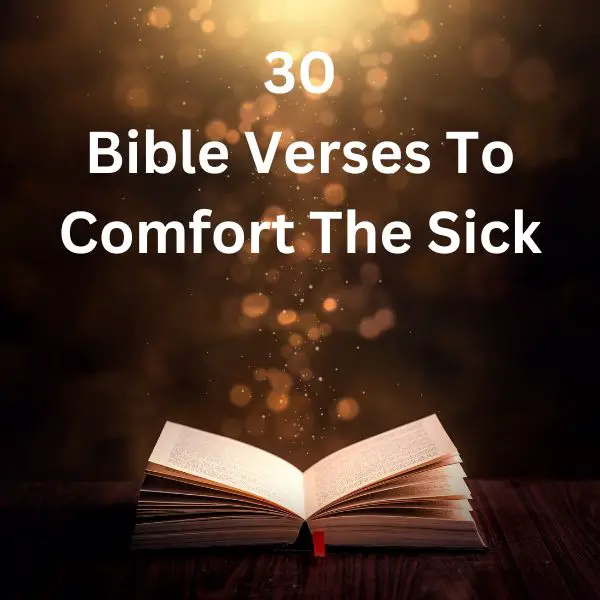 Verses To Comfort The Sick
